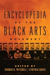 Book cover of Encyclopedia of the Black Arts Movement by Verner D. Mitchell
