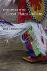 Book cover of Encyclopedia of the Great Plains Indians by David J. Wishart