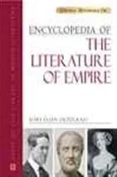Book cover of Encyclopedia of the Literature of Empire by Mary Ellen Snodgrass
