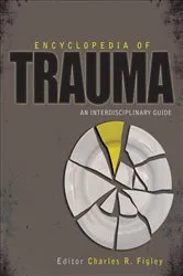 Book cover of Encyclopedia of Trauma by Charles R. Figley