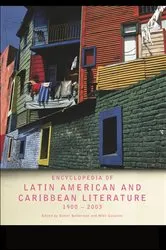 Book cover of Encyclopedia of Twentieth-Century Latin American and Caribbean Literature, 1900-2003 by Daniel Balderston
