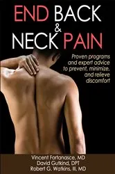 Book cover of End Back & Neck Pain by Vincent Fortanasce