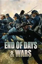 Book cover of End Of Days and Wars by Peter Bowman