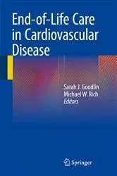 Book cover of End-of-Life Care in Cardiovascular Disease by Sarah J. Goodlin