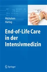 Book cover of End-of-Life Care in der Intensivmedizin by Andrej Michalsen