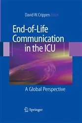 Book cover of End-of-Life Communication in the ICU by David W. Crippen