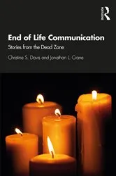 Book cover of End of Life Communication by Christine S. Davis