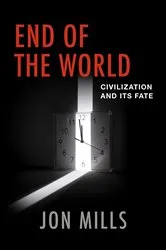 Book cover of End of the World by Jon Mills
