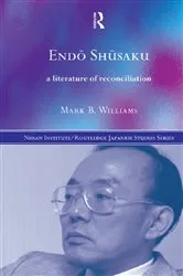 Book cover of Endö Shüsaku by Mark B. Williams