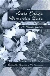 Book cover of End-Stage Dementia Care by C. R. Kovach