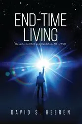 Book cover of End-Time Living by David S. Heeren