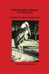 Book cover of Endangered Animals of Thailand by Stephen R. Humphrey