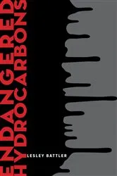 Book cover of Endangered Hydrocarbons by Lesley Battler