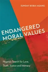 Book cover of Endangered Moral Values by Sunday Bobai Agang