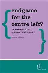 Book cover of Endgame for the Centre Left? by Patrick Diamond