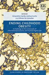 Book cover of Ending Childhood Obesity by Amandine Garde