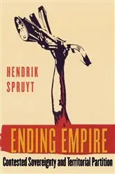 Book cover of Ending Empire by Hendrik Spruyt