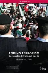 Book cover of Ending Terrorism by Audrey Kurth Cronin