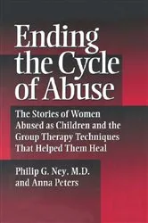Book cover of Ending The Cycle Of Abuse by Philip G. Ney