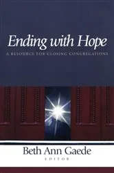 Book cover of Ending with Hope by Beth Ann Gaede
