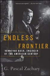 Book cover of Endless Frontier by G. Pascal Zachary