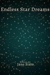 Book cover of Endless Star Dreams by Jane Sisto