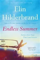 Book cover of Endless Summer by Elin Hilderbrand