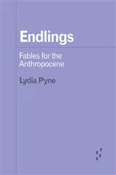 Book cover of Endlings by Lydia Pyne