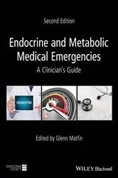 Book cover of Endocrine and Metabolic Medical Emergencies (2nd ed.) by Glenn Matfin