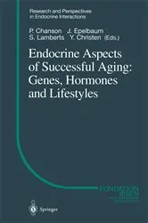 Book cover of Endocrine Aspects of Successful Aging: Genes, Hormones and Lifestyles by P. Chanson