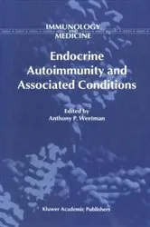 Book cover of Endocrine Autoimmunity and Associated Conditions by A.P. Weetman
