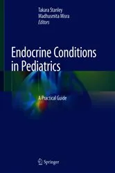 Book cover of Endocrine Conditions in Pediatrics by Takara Stanley