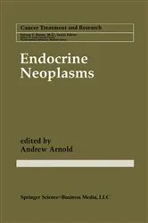 Book cover of Endocrine Neoplasms by Andrew Arnold
