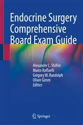 Book cover of Endocrine Surgery Comprehensive Board Exam Guide by Alexander L. Shifrin