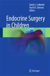 Book cover of Endocrine Surgery in Children by Daniel J. Ledbetter