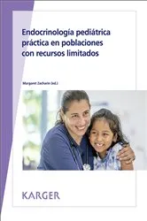 Book cover of Endocrinología pediátrica práctica en poblaciones con recursos limitados by Margaret Zacharin