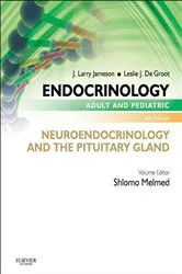 Book cover of Endocrinology Adult and Pediatric: Neuroendocrinology and The Pituitary Gland E-Book (6th ed.) by Shlomo Melmed