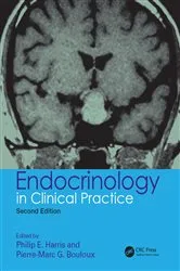 Book cover of Endocrinology in Clinical Practice (2nd ed.) by Philip E. Harris
