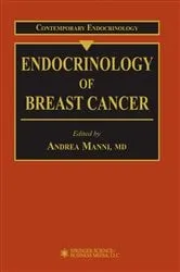 Book cover of Endocrinology of Breast Cancer by Andrea Manni