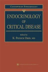 Book cover of Endocrinology of Critical Disease by K. Patrick Ober