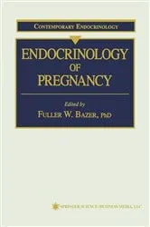 Book cover of Endocrinology of Pregnancy by Fuller W. Bazer