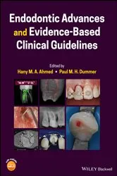 Book cover of Endodontic Advances and Evidence-Based Clinical Guidelines by Hany M. A. Ahmed