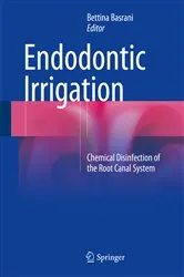 Book cover of Endodontic Irrigation by Bettina Basrani