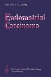 Book cover of Endometrial Carcinoma by Michihiro Seta