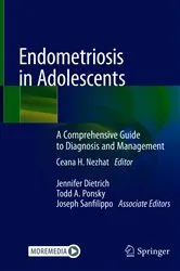Book cover of Endometriosis in Adolescents by Ceana H. Nezhat