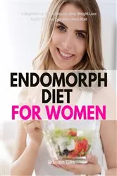 Book cover of Endomorph Diet for Women by Brandon Gilta