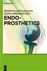 Book cover of Endoprosthetics by Manfred Georg Krukemeyer