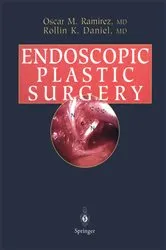 Book cover of Endoscopic Plastic Surgery by Oscar M. Ramirez
