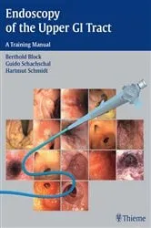 Book cover of Endoscopy of the Upper GI Tract by Berthold Block