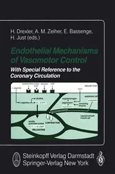 Book cover of Endothelial Mechanisms of Vasomotor Control by H. Drexler